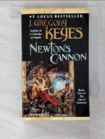 【書寶二手書T1／原文小說_BXO】Newton’s Cannon_Keyes, J. Gregory
