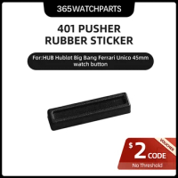 401 Pusher Rubber Sticker for HUB Hublot Big Bang Ferrari Unico 45mm Watch Button Patch Film