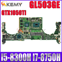 GL503G Mainboard DABKLBMB8C0 For ASUS ROG Strix S5BE GL503GE PX503GE MW503GE Laptop Motherboard W/I5 I7 8th Gen CPU GTX1050Ti/4G