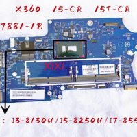 17881-1B For HP Pavilion X360 15-CR 15T-CR laptop motherboard With I3-8130U/I5-8250U/I7-8550U L20847-601 L20844-601 DDR4 100%OK