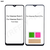 For Hisense Rock 5 Pro Touch Screen Panel For Hisense Rock V Front Glass Panel Cover Phone Repair Parts