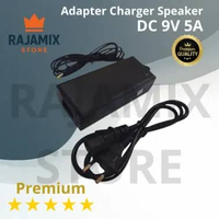 Adapter Charger Speaker DC 9V 5A Premium | Adaptor Power Charger Speaker 9 Volt 5 Ampere Stabil
