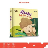 Mizan Buku Anak Halo Balita : Rubi Tak Takut Lagi (Boardbook)