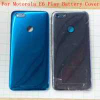 Back Battery Cover Rear Door Panel Housing Case Replacement Part For Motorola Moto E6 Play Battery Cover