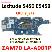 ZAM70 LA-A901P Mainboard For dell Latitude 5450 E5450 Laptop Motherboard Core I3 I5 I7 5th Gen CPU 00% Fully tested