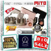 MITO STAND MIXER MX500 MX-500 MX 500 METAL GEAR 6 SPEED MIXER MITO SUPER LOW WATT BAKING ADONAN MIXE