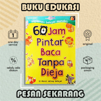 Alpha Buku Edukasi Anak Belajar Membaca 60 Jam Pintar Baca Tanpa Dieja Full Colour ORIGINAL