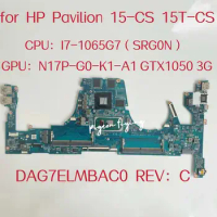 DAG7ELMBAC0 Mainboard For HP Pavilion 15-CS Laptop Motherboard CPU:I7-1065G7 SRG0N GPU:N17P-G0-K1-A1 GTX1050 3GB L67281-001