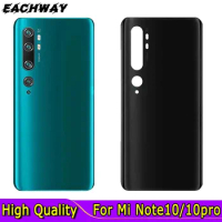 New For Xiaomi Mi Note 10 Back Battery Cover CC9 Pro Housing Door Case For Xiaomi Mi Note 10 Pro Back Cover Rear Housing Glass
