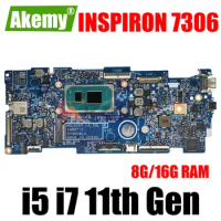 19827-1 For DELL INSPIRON 7306 Laptop Motherboard with i5-1135G7 i7-1165G7 CPU 8G 16G RAM 100% Fully Tested