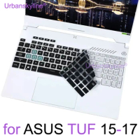 Keyboard Cover for ASUS TUF Dash F15 F16 F17 FX507 FX607 Gaming A15 A16 A17 FA507 FA607 Silicone Protector Skin Case 2024 2023