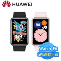 【HUAWEI 華為】WATCH FIT 智慧手錶(支援血氧監測)