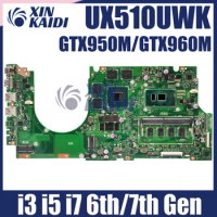UX510UX Laptop Motherboard For ASUS ZenBook UX510UW UX510UX UX510UXK Mainboard I3 I5 I7 6th 7th Gen GTX950M GTX960M GPU RAM 4GB