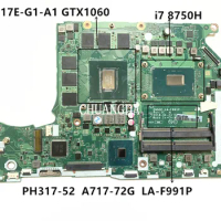 For ACER Predator Helios PH317-52 PH315-5 A717-72G laptop motherboard DH53F LA-F991P CPU i7 8750H GTX1060 tested 100%