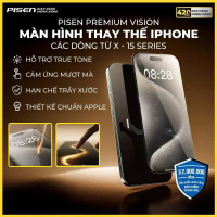 [PISEN] Màn hình thay thế Pisen chuẩn gốc khuôn gốc FOG | PISEN Lite Vision TFT INCELL FHD / Premium