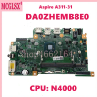 DA0ZHEMB8E0 with N4000 CPU Notebook Mainboard For ACER Aspire A311-31 Laptop Motherboard