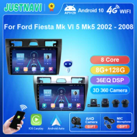 JUSTNAVI Android 10.0 Car Radio For Ford Fiesta Mk VI 5 Mk5 2002 - 2008 Multimedia Video Player GPS Navigation Auto Stereo 2Din