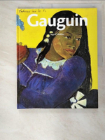 【書寶二手書T8／藝術_EJ5】Paul Gauguin, 1848-1903 : the primitive sophisticate_Ingo F. Walther