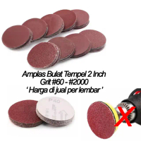 AMPLAS BULAT TEMPEL 2 INCH ( 50MM ) GRIT 60 - 2000 - PER LEMBAR