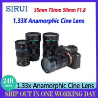 SIRUI 35mm/50mm/75mm F1.8 24mm F2.8 1.33x Anamorphic Cine Lens For Nikon Z Sony E Canon RF/EF-M FujiFilm X L Mount Cameras