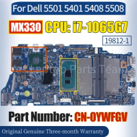 19812-1 For Dell 5501 5401 5408 5508 Laptop Mainboard CN-0YWFGV i7-1065G7 N17S-G3-A1 MX330 100％ Tested Notebook Motherboard