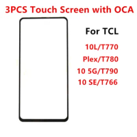 3PCS Front Glass For TCL 10 5G T790 10L T770 Plex T780H SE T766 LCD Display Touch Screen Outer Panel Repair Repalce Parts + OCA