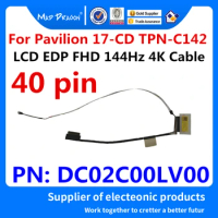 New original LCD LVDS SCREEN FLEX Cable LCD EDP FHD 144Hz 4K Cable For HP Pavilion 17-CD 17-cd0222ng TPN-C142 DC02C00LV00