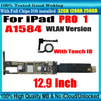 A1584 WLAN Version For iPad PRO 12.9 INCH Motherboard With Touch ID Fingerprint unlocked For ipad PRO 1 Logic board Free iCloud