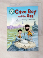 【書寶二手書T2／原文小說_G5C】Reading Champion: Cave Boy and the Egg_Damian Harvey