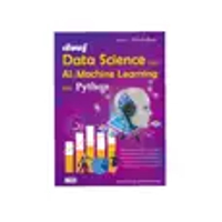 หนังสือ เรียนรู้ Data Science และ AI : Machine Learning ด้วย Python