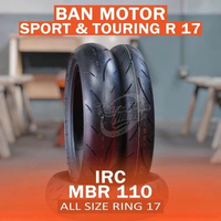 IRC MBR-110 90/80-17 110/70-17 120/70-17 140/70-17 150/60-17 BAN MOTOR SPORT & UNDERBONE - 90/80-17 
