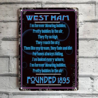 Funny West Ham Song Anthem Fans Tin Sign Poster Home Pubs &amp; Bars Poster Wall Art Poster Coffee Garden