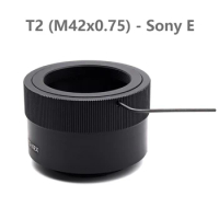 T2-NEX T2 - E FE Mount Adapte Ring For T2 T (M42x0.75) Lens Telescope and Sony E mount Camera NEX A7 A9 A7R A7S A6000 ZV-E
