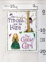 【書寶二手書T4／少年童書_HJS】The Princess and the Hare / The Goose Girl_Becky Miles