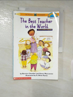 【書寶二手書T9／語言學習_DPY】The Best Teacher in the World_Chardiet, Bernice/ MacCarone, Grace/ Karas, G. Brian