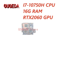 OUGEDA CN-0N70XY 0N70XY FDQ51 LA-J521P For DELL Alienware M15 R3 M17 R3 Laptop motherboard I7-10750H CPU 16G RAM RTX2060 GPU