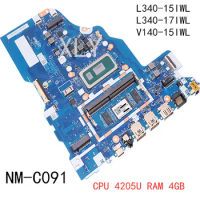 FOR Lenovo ideapad L340-15IWL L340-17IWL V140-15IWL Laptop Motherboard NM-C091with CPU 4205u RAM 4G 100% test work