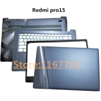 New Original Laptop Top/Back Bezel/Frame Upper Bottom Case/Cover/shell For Xiaomi MI RedmiBook Pro 15