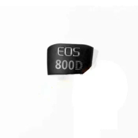 New Body emblem Logo name plate Repair part For Canon EOS 800D SLR