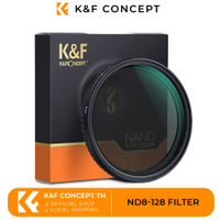 K&f Concept ND8-ND128 Filter (3-7 Stop) ฟิลเตอร์กรอง NO X Spot เคลือบนาโน 18 ชั้น