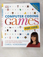 【書寶二手書T4／電腦_KYI】Coding Computer Games for Kids_Carol Vorderman