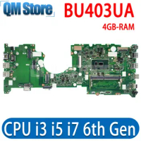 BU403UA Notebook Mainboard i3 i5 i7 6th Gen CPU For ASUS ASUSPRO B8430UA P5430UA BU403U PU403UA Laptop Motherboard 4GB-RAM