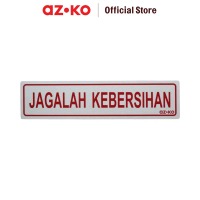 AZKO 4.5x19.5 cm Stiker Anodized Sign Jagalah Kebersihan Sticker Penanda Label Pintu Emblem Dekorati