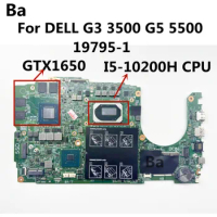 For Dell G5 5500 G3 3500 Laptop Mainboard 19795-1 I5-10200H Notebook Motherboard Tested