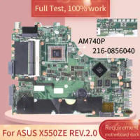 For ASUS X550ZE REV.2.0 AM740P 216-0856040 DDR3 motherboard Mainboard full test 100% work