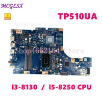 TP510UA i3 / i5 CPU Laptop Motherboard For Asus VivoBook Flip TP510U TP510UA TP510UQ Mainboard Tested OK Used