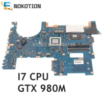 G752VY MAIN BOARD For ASUS ROG GFX752 GFX752V G752VT G752VL PC Motherboard I7-6700HQ GTX980M-4GB GTX970 GTX965 GTX960