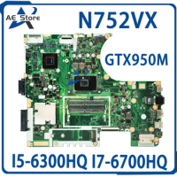 N752 For ASUS Vivobook Pro N752VX N752V N752VW Laptop Motherboard Mainboard I5-6300HQ I7-6700HQ CPU GTX950M 100% Test