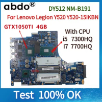 NM-B191.For Lenovo Legion Y520 Y520-15IKBN Laptop Motherboard,With i5-7300HQ i7-7700HQ CPU.GTX1050TI 4g GPU.100% test OK