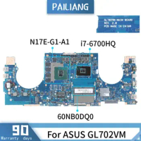 REV:2.0 For ASUS GL702VM 60NB0DQ0 SR2FQ i7-6700HQ N17E-G1-A1 Mainboard Laptop motherboard DDR4 tested OK